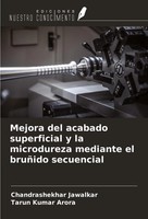 Chandrashekhar Jawalkar (U. A.) | Mejora Del Acabado Superficial Y La...