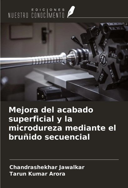 Chandrashekhar Jawalkar (U. A.) | Mejora Del Acabado Superficial Y La...-image