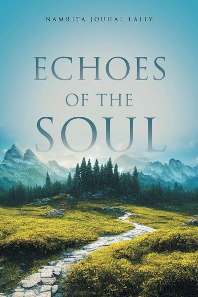 Namrita Jouhal Lally | Echoes Of The Soul | Taschenbuch | Englisch (2023)-image