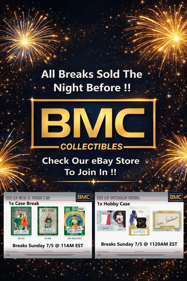 BMC Collectibles Pre-Sold Breaks 7/5