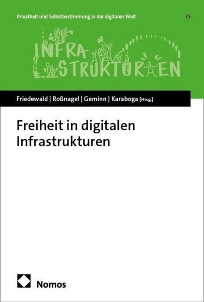 Freiheit In Digitalen Infrastrukturen, Alexander RoßNagel-image