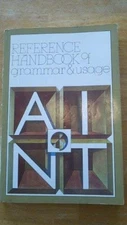 REFERENCE HANDBOOK OF GRAMMAR AND USAGE By Porter Gale Perrin