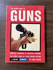 The Golden Guide to Guns by Larry Koller Vintage 1961 Paperback Book