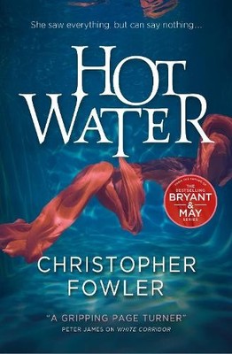 Hot Water by Christopher Fowler 1789099846 FREE Shipping