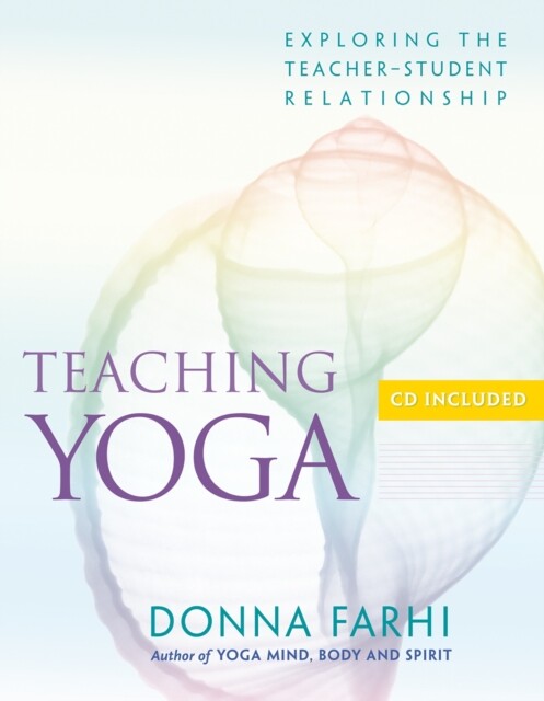 Teaching Yoga Donna Farhi - Free Tracked Delivery