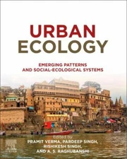 Urban Ecology : Emerging Patterns and Social-ecological Systems, Paperback by...