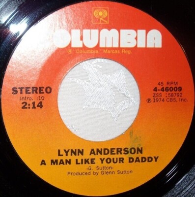 Lynn Anderson Smile For Me / A Man Like Your Daddy Vinyl Single 7inch Columbi