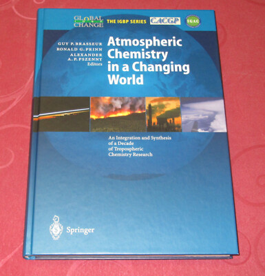 Atmospheric   Chemistry in a Changing World   von Guy P. Brasseur u.a.