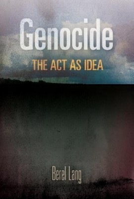 Berel Lang Genocide (Hardback) Pennsylvania Studies in Human Rights (UK IMPORT)