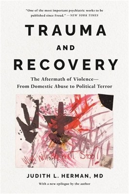 Judith Herman Trauma and Recovery (Taschenbuch)