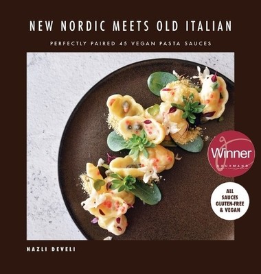 Nazli Develi NEW NORDIC MEETS OLD ITALIAN (Winne (Gebundene Ausgabe) (US IMPORT)