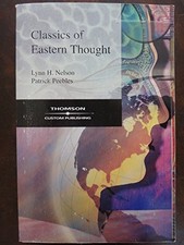 CLASSICS OF EASTERN THOUGHT By Lynn H. Nelson & Patrick Peebles *Mint Condition*