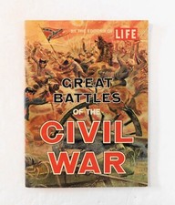 Great Battles Of The Civil War By Life Editors Vintage 1961 Historical Softcover