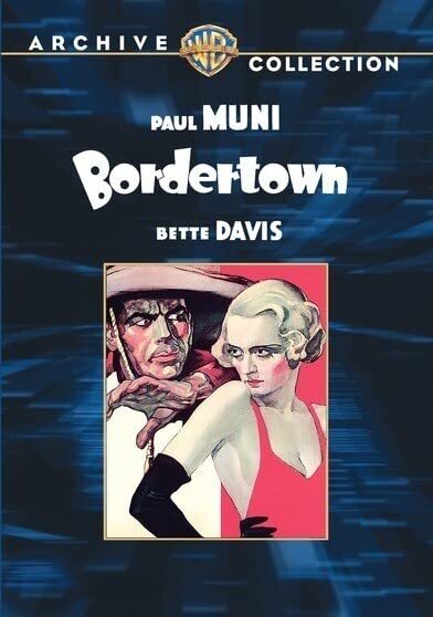 Bordertown (DVD) Bette Davis Paul Muni Eugene Pallette Margaret Lindsay