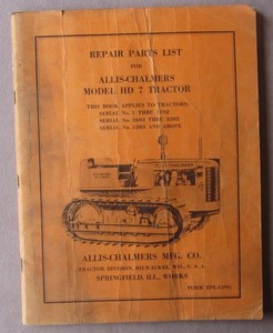 Original Vintage 1940s Allis Chalmers HD 7 Tractor REPAIR PARTS LIST Manual