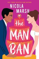 The Man Ban Nicola Marsh Taschenbuch Einband - Flex.(Paperback) Englisch 2021