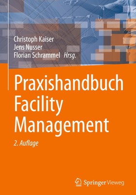Praxishandbuch Facility Management Christoph Kaiser (u. a.) Buch liv Deutsch