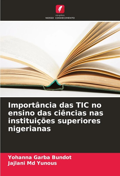 Yohanna Garba Bundot (U. A.) | ImportâNcia Das Tic No Ensino Das CiêNcias Nas...-image