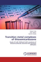 Rakesh Tada (U. A.) | Transition Metal Complexes Of Thiosemicarbazone | Buch