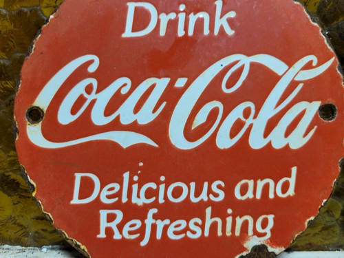 VINTAGE COCA COLA PORCELAIN SIGN POP COKE BEVERAGE DRINK FOOD SODA STORE 6"