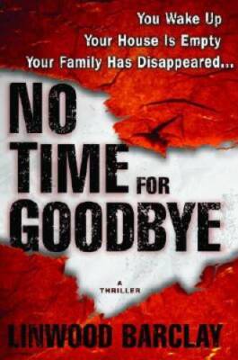 No Time for Goodbye - Hardcover By Barclay, Linwood - VERY GOOD