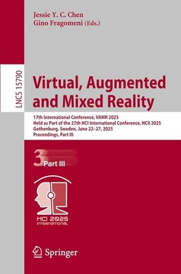 Virtual, Augmented and Mixed Reality (Lecture Notes in Computer Sc... Paperback