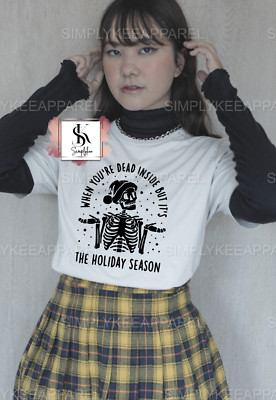 Dead Inside T-Shirt, Goth Christmas Gift, Evil Dead, Creepmas, Gothmas Top, Skel