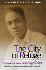 The City of Refuge: The Collected Stories of Rudolph Fisher by Rudolph Fisher (Paperback, 2008)
