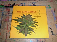 Jason King The Cannabible 3 2006 Ten Speed Press 1st 4to SC French Wraps VG+