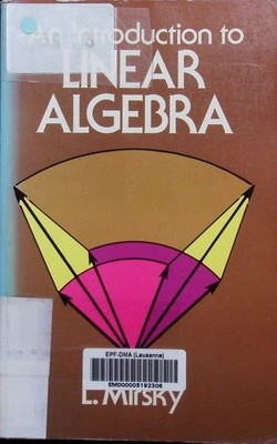 An Introduction to linear algebra L.Mirsky.