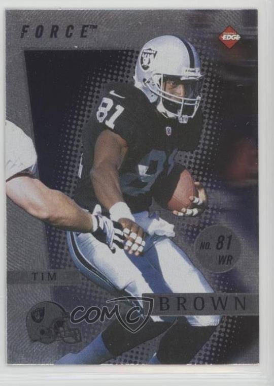 1997 Collector's Edge Extreme Force Tim Brown #8 HOF fm0