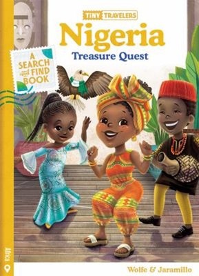 Tiny Travelers Nigeria Treasure Quest Susie, Wolfe Pereira, Steve