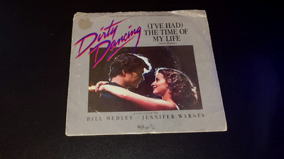 Bill Medley & Jennifer Warnes (I've Had) The Time Of My Life(Love Theme) 7'' 1987
