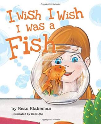I Wish I Wish I Was a Fish - Hardcover - GOOD