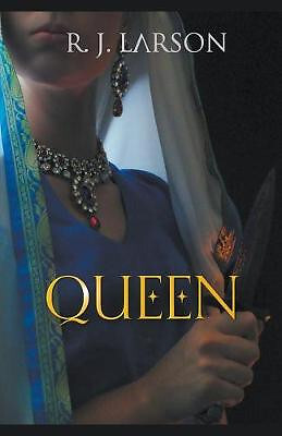Queen By R J Larson - New Copy - 9781393412793