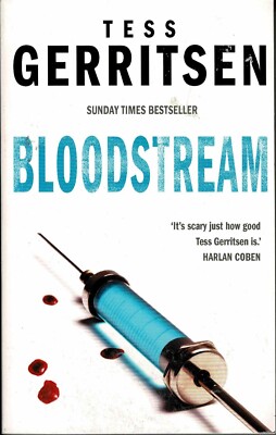 Tess Gerritsen - Bloodstream - HarperCollins Edition - A-/A/A-