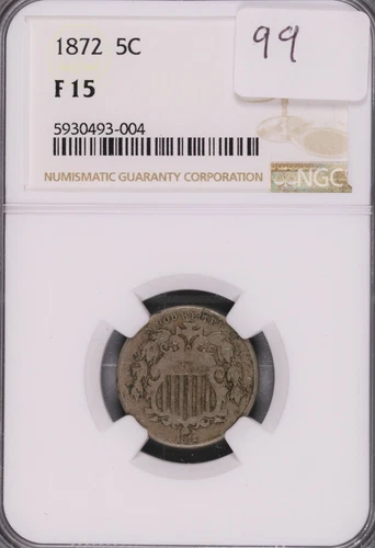 1872 Shield Nickel NGC F-15 #004