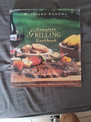 Complete Grilling Cookbook (William..., Sonoma, William