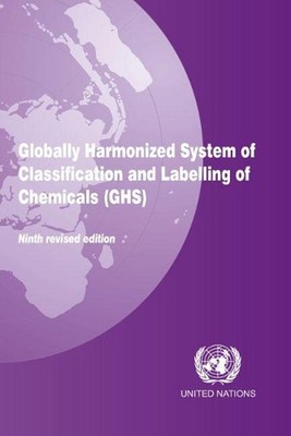 Globally Harmonized System of Classification and Labelling of Chemicals (GHS) by