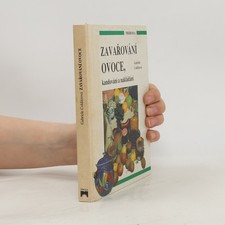 Zavařování ovoce, kandování, nakládání  |  Gabriele Colditz