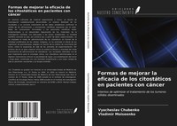 Formas De Mejorar La Eficacia De Los CitostáTicos En Pacientes Con CáNcer Vyache