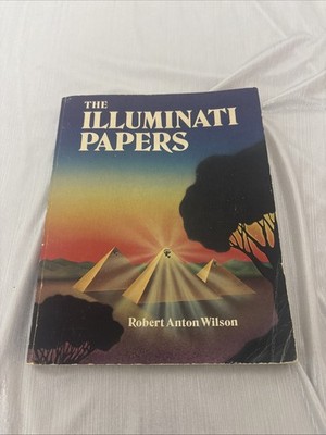 The Illuminati Papers Robert Wilson 1980 Paperback