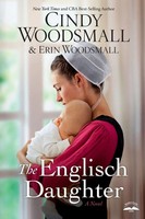 The Englisch Daughter A Novel Cindy Woodsmall (U. A.) Taschenbuch Englisch 2020