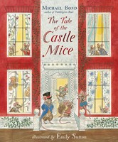The Tale Of The Castle Mice | Michael Bond | Taschenbuch | The Castle Mice
