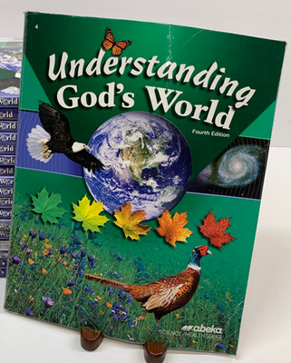 Abeka Understanding God's World Text Book 4th Ed Science/Health