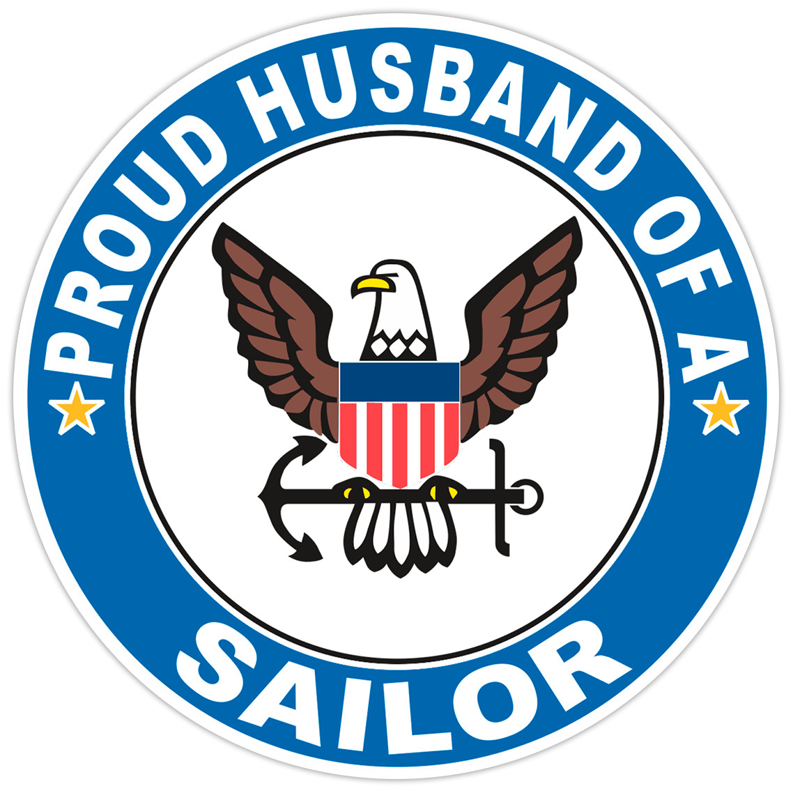 Proud Husband of a Sailor U.S. Navy Round Bumper Sticker Military Vinyl Decal 5"