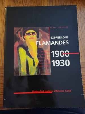 Expressions Flamandes 1900-1930 Rik Wouters 1988 Villeneuve d'Ascq French 