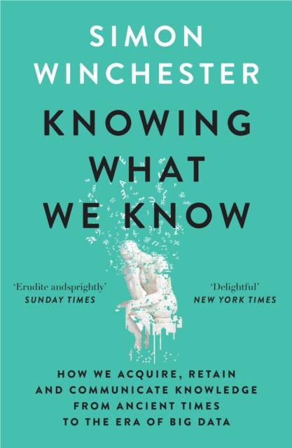 Knowing What We Know 9780008484422 Simon Winchester - Free Tracked Delivery