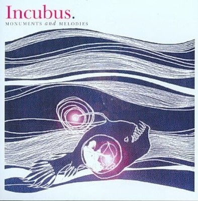 Monuments & Melodies von Incubus [CD]