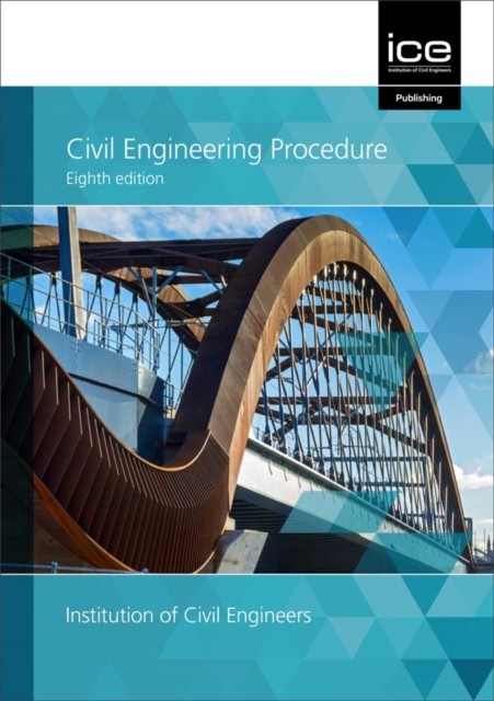 Civil Engineering Procedure by Institute of Civil Engineers (Paperback Book)